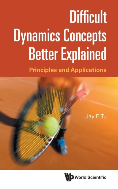 DIFFICULT DYNAMICS CONCEPTS BETTER EXPLAINED