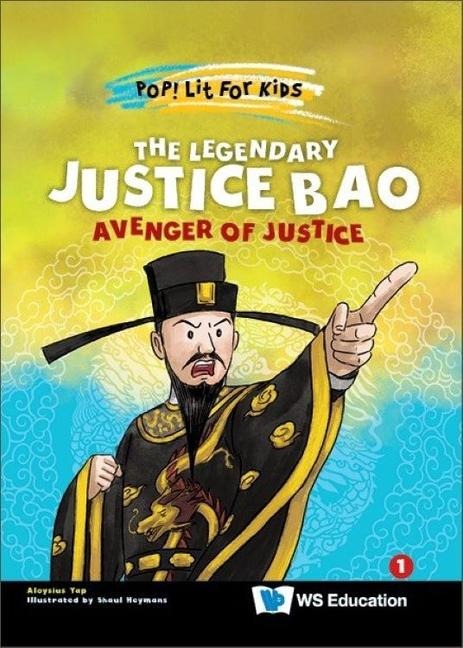 The Legendary Justice Bao: Avenger of Justice