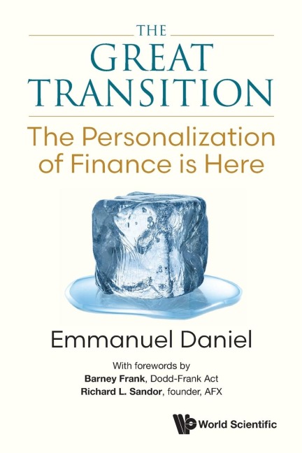 GREAT TRANSITION, THE: THE: THE PERSONALIZATION OF FINANCE IS HERE