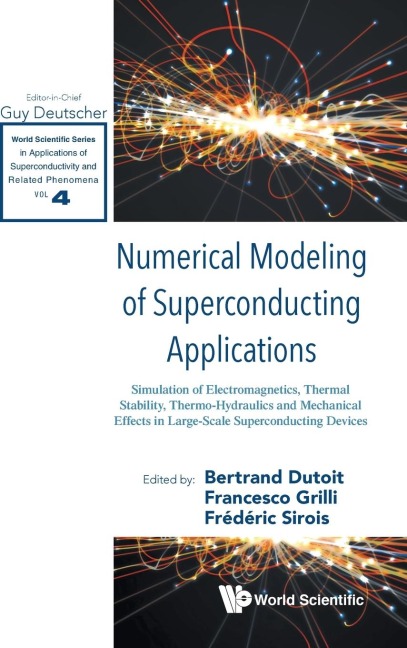 NUMERICAL MODELING OF SUPERCONDUCTING APPLICATIONS