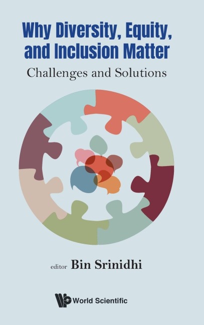 Why Diversity, Equity, and Inclusion Matter