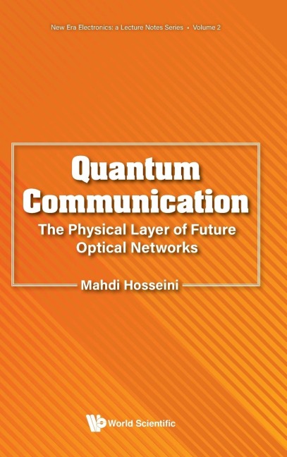 QUANTUM COMMUNICATION: PHYSICAL LAYER FUTURE OPTICAL NETWORK