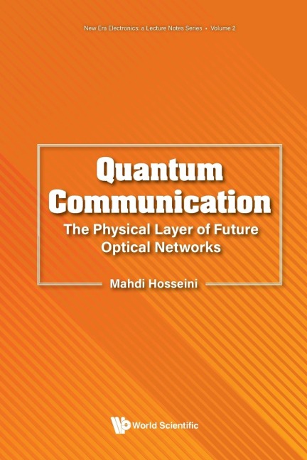 QUANTUM COMMUNICATION: PHYSICAL LAYER FUTURE OPTICAL NETWORK