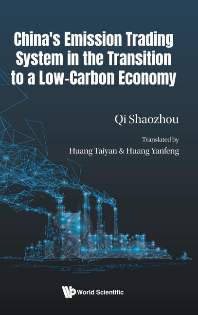 CHINA EMISSION TRADING SYSTEM TRANSITION LOW-CARBON ECONOMY