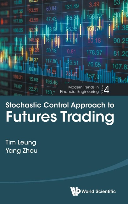 STOCHASTIC CONTROL APPROACH TO FUTURES TRADING