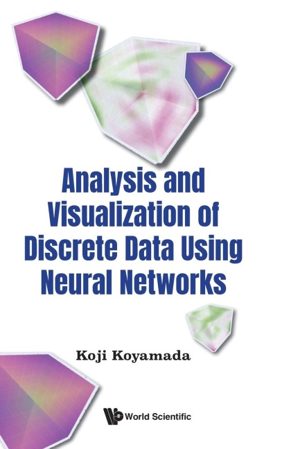 ANALYSIS & VISUALIZATION DISCRETE DATA USING NEURAL NETWORKS