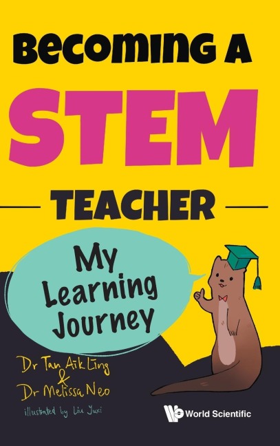 BECOMING A STEM TEACHER: MY STEM LEARNING JOURNEY