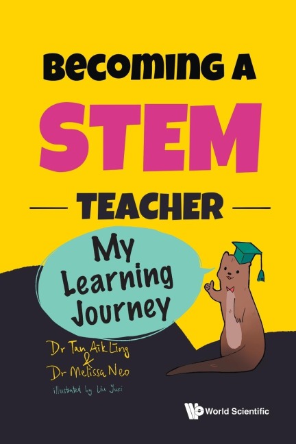 BECOMING A STEM TEACHER: MY STEM LEARNING JOURNEY
