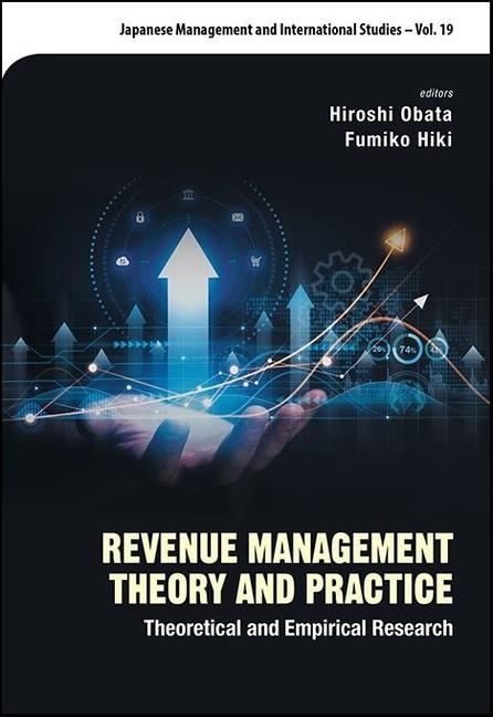 REVENUE MANAGEMENT THEORY AND PRACTICE