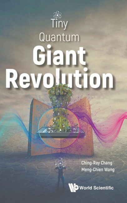 TINY QUANTUM, GIANT REVOLUTION