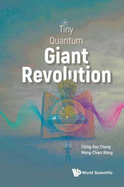 TINY QUANTUM, GIANT REVOLUTION