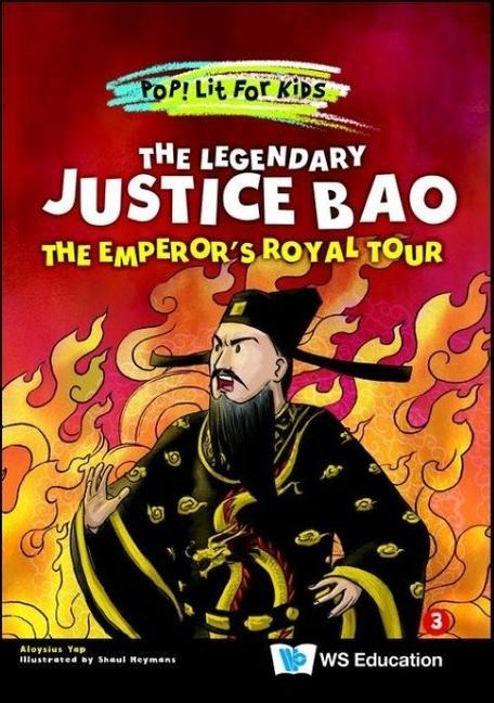 The Legendary Justice Bao: The Emperors Royal Tour