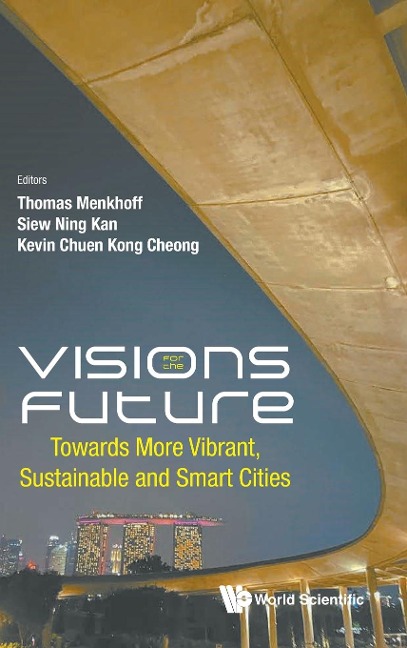 VISIONS FOR THE FUTURE
