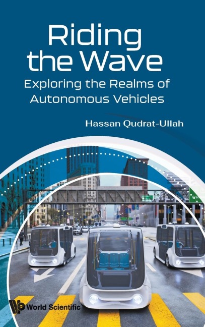 RIDING THE WAVE: EXPLORING THE REALMS OF AUTONOMOUS VEHICLES