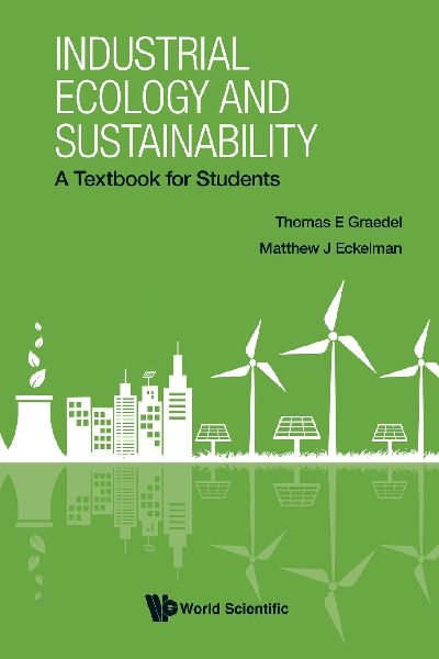 INDUSTRIAL ECOLOGY AND SUSTAINABILITY