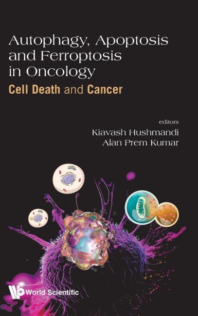 AUTOPHAGY, APOPTOSIS AND FERROPTOSIS IN ONCOLOGY