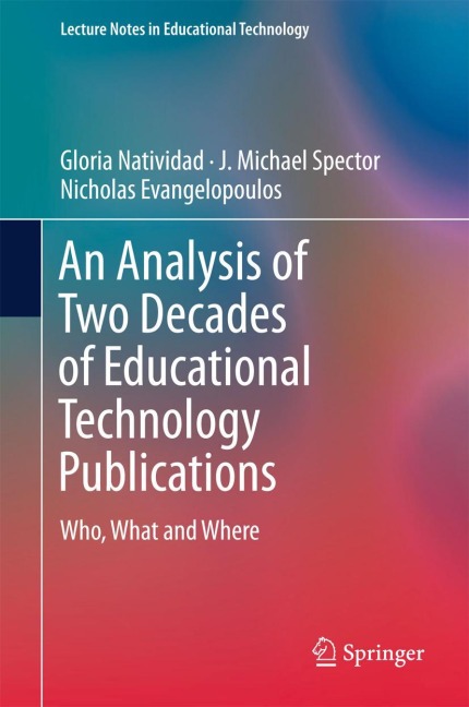An Analysis of Two Decades of Educational Technology Publications: Who, What and Where