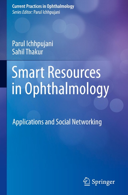 Smart Resources in Ophthalmology: Applications and Social Networking
