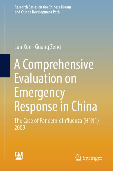 A Comprehensive Evaluation on Emergency Response in China: The Case of Pandemic Influenza (H1N1) 2009
