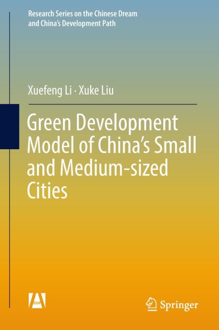 Green Development Model of Chinas Small and Medium-sized Cities