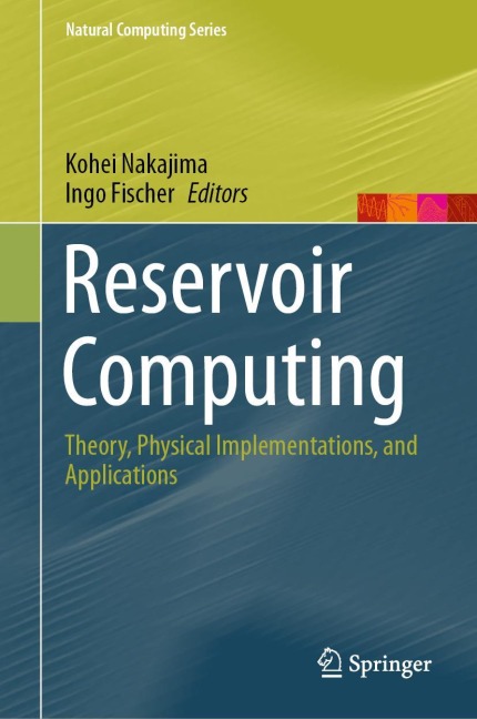 Reservoir Computing: Theory, Physical Implementations, and Applications