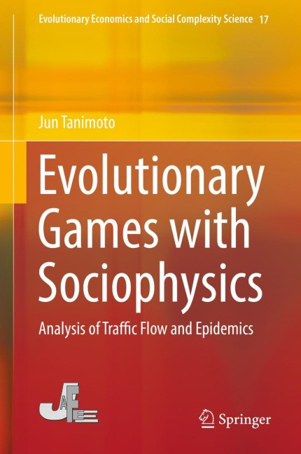 Evolutionary Games with Sociophysics: Analysis of Traffic Flow and Epidemics