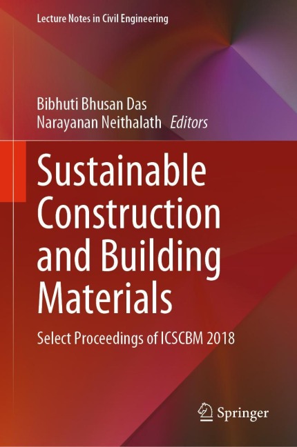 Sustainable Construction and Building Materials: Select Proceedings of ICSCBM 2018