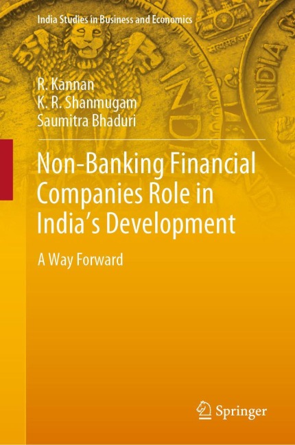 Non-Banking Financial Companies Role in Indias Development: A Way Forward