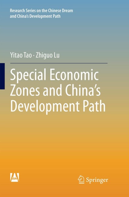 Special Economic Zones and Chinas Development Path