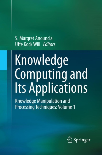 Knowledge Computing and Its Applications: Knowledge Manipulation and Processing Techniques: Volume 1