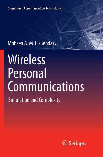 Wireless Personal Communications: Simulation and Complexity
