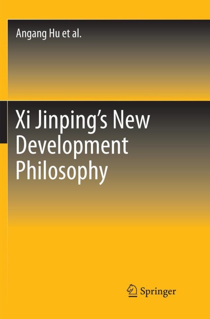 Xi Jinpings New Development Philosophy