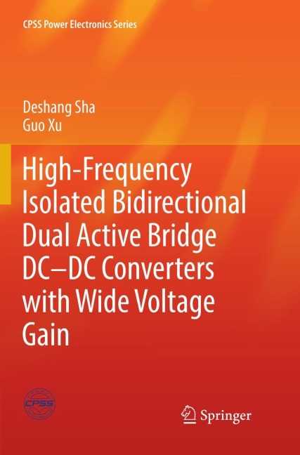 High-Frequency Isolated Bidirectional Dual Active Bridge DC-DC Converters with Wide Voltage Gain