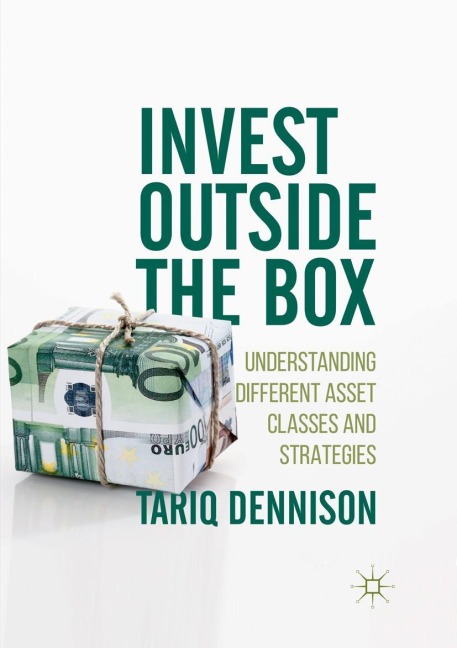 Invest Outside the Box: Understanding Different Asset Classes and Strategies