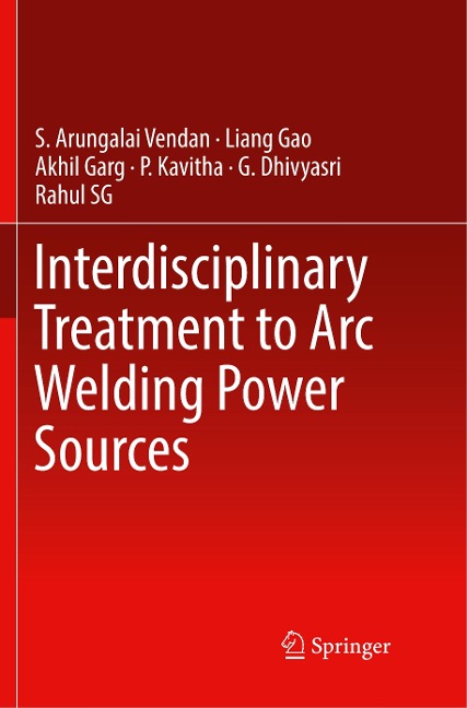Interdisciplinary Treatment to Arc Welding Power Sources