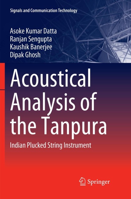 Acoustical Analysis of the Tanpura: Indian Plucked String Instrument