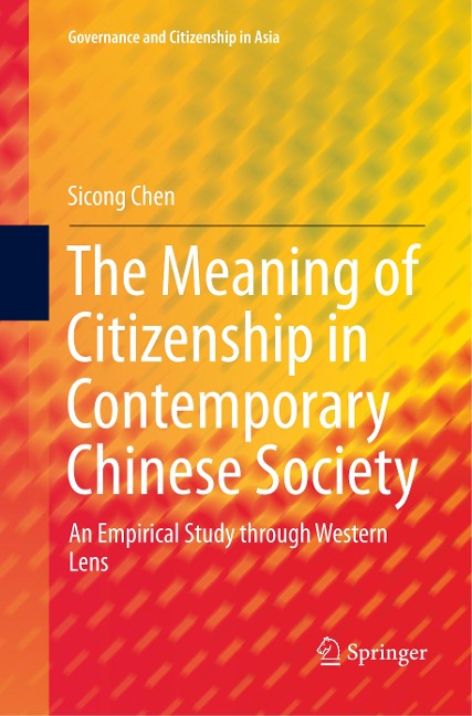 The Meaning of Citizenship in Contemporary Chinese Society: An Empirical Study through Western Lens