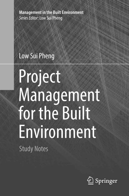 Project Management for the Built Environment: Study Notes