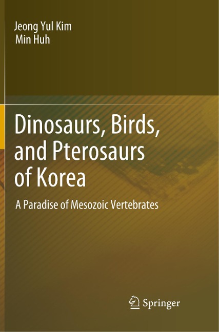 Dinosaurs, Birds, and Pterosaurs of Korea: A Paradise of Mesozoic Vertebrates