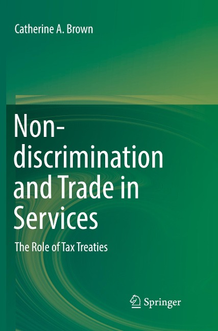 Non-discrimination and Trade in Services: The Role of Tax Treaties