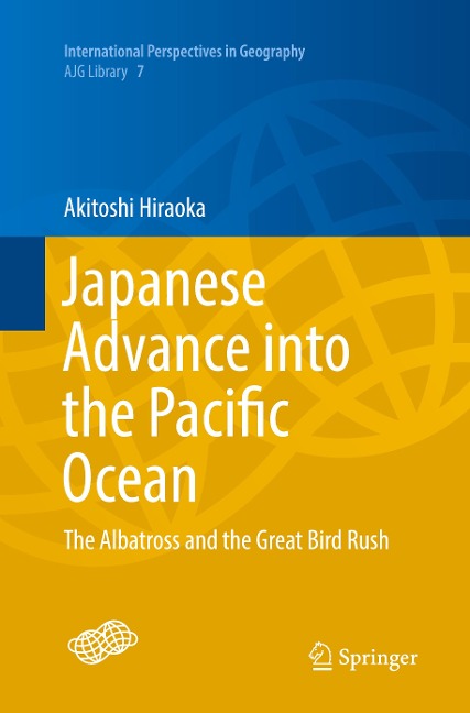 Japanese Advance into the Pacific Ocean: The Albatross and the Great Bird Rush
