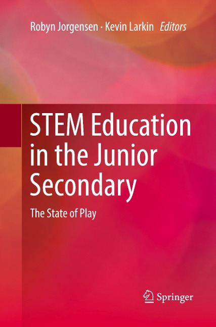STEM Education in the Junior Secondary: The State of Play