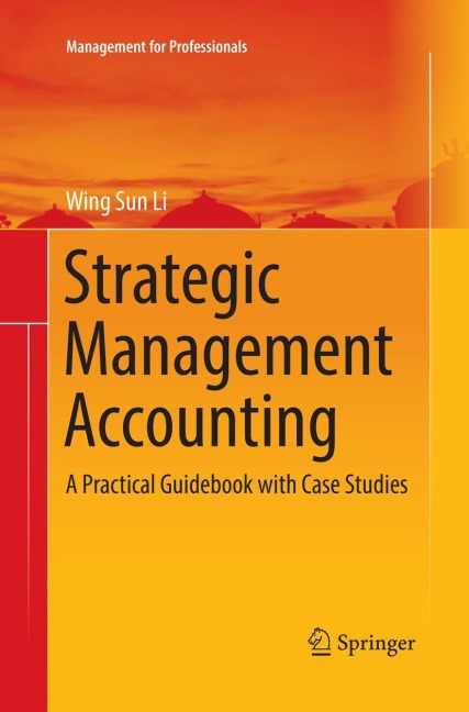 Strategic Management Accounting: A Practical Guidebook with Case Studies