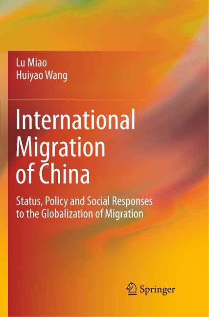 International Migration of China: Status, Policy and Social Responses to the Globalization of Migration