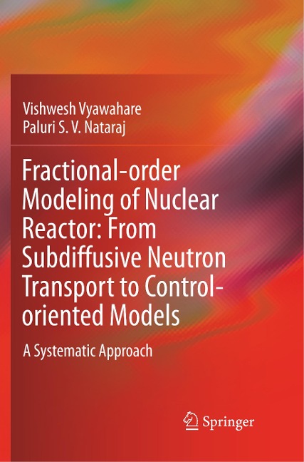 Fractional-order Modeling of Nuclear Reactor: From Subdiffusive Neutron Transport to Control-oriented Models: A Systematic Approach