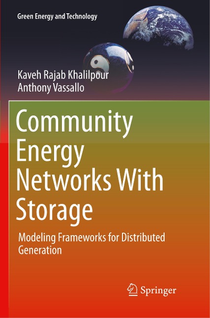 Community Energy Networks With Storage: Modeling Frameworks for Distributed Generation