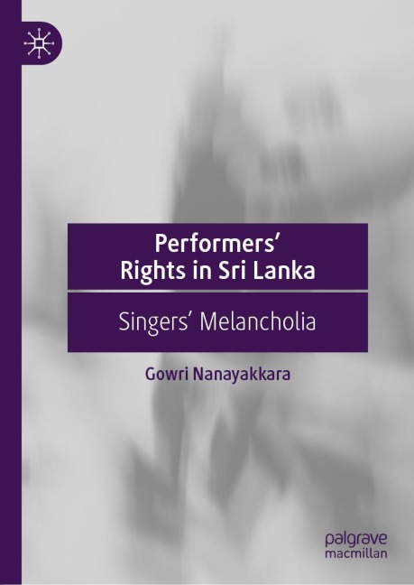 Performers Rights in Sri Lanka: Singers Melancholia