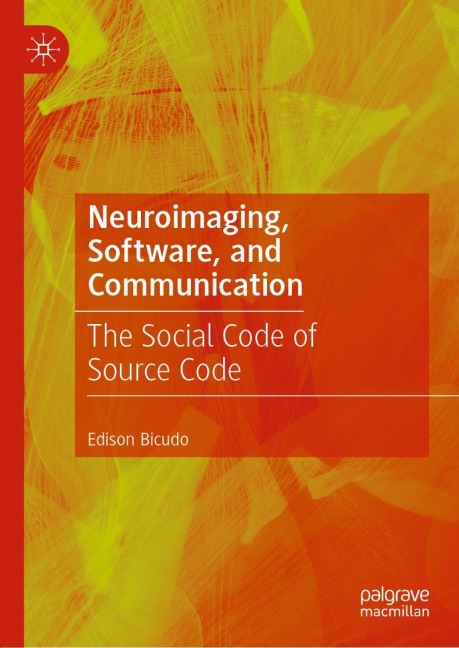 Neuroimaging, Software, and Communication: The Social Code of Source Code