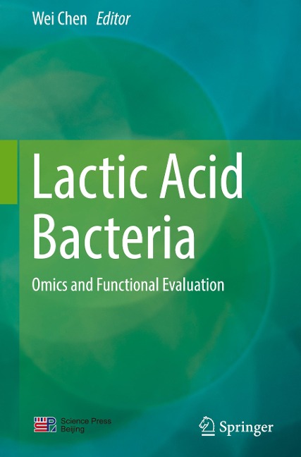 Lactic Acid Bacteria: Omics and Functional Evaluation