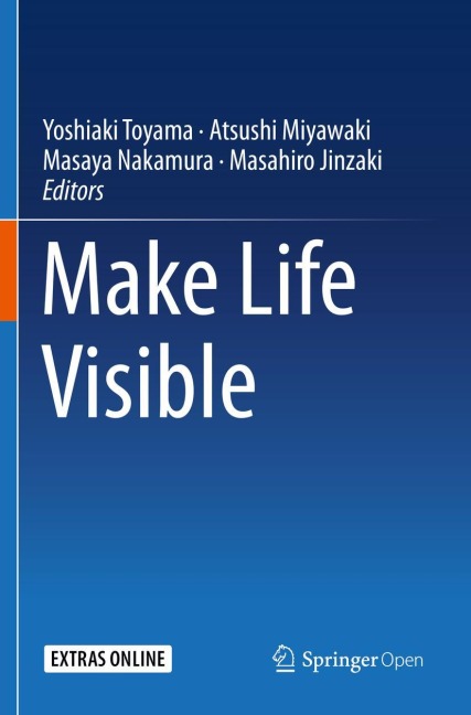 Make Life Visible